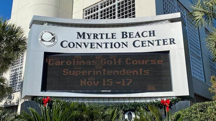 The Myrtle Beach Convention Center digital message board.