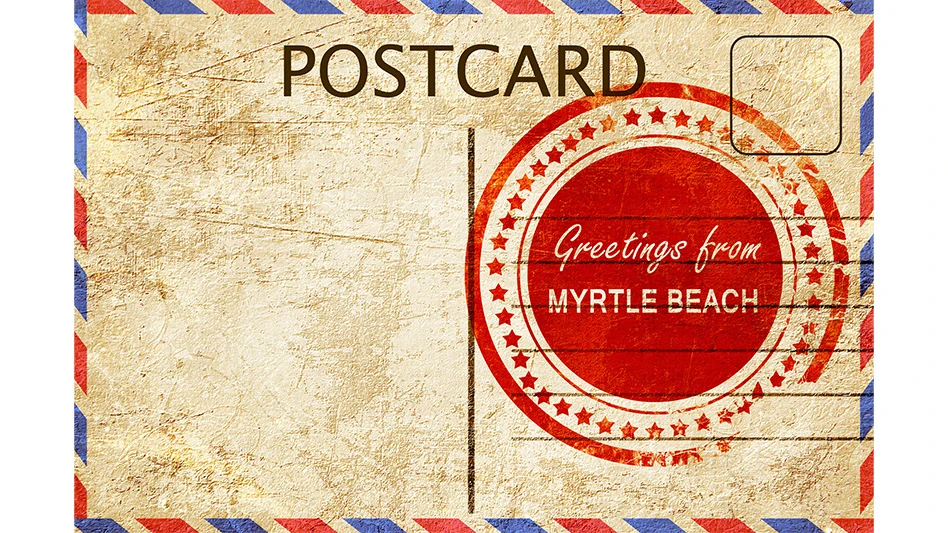 A stylized postcard from Myrtle Beach, South Carolina.